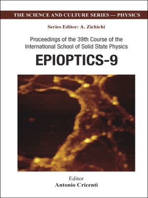 cover image of Epioptics-9--Proceedings of the 39th Course of the International School of Solid State Physics